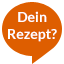 Dein Rezept